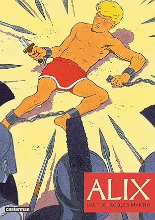 Alix: L'art de Jacques Martin