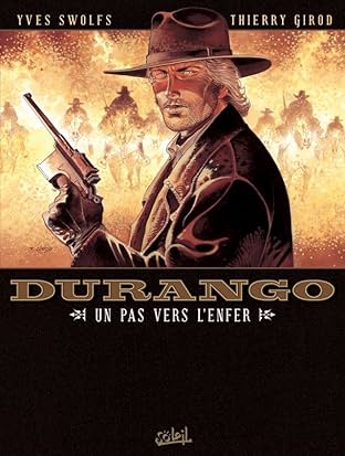 Durango Vol. 14: Un pas vers l'enfer