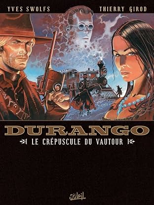 Durango Vol. 16: Le Crépuscule du Vautour