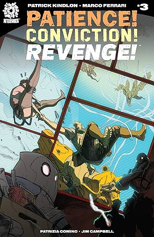 Patience! Conviction! Revenge! #3