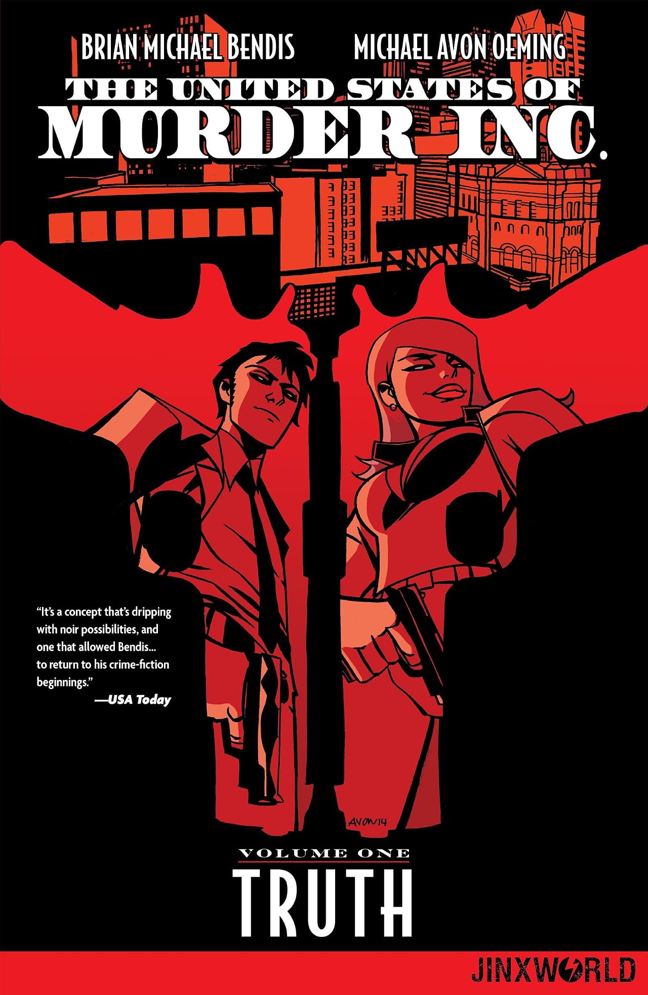 The United States of Murder Inc. (2014-2015) Tome 1: Truth (New Edition) The United States of Murder Inc. (2014-2015) Tome 1: Truth (New Edition)