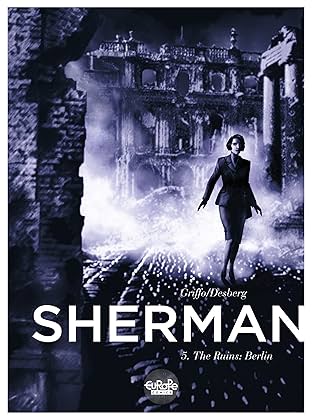 Sherman Vol. 5: The Ruins: Berlin