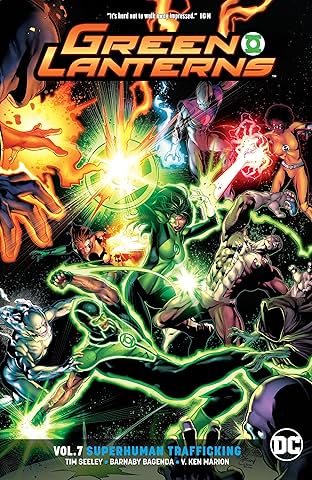 Green Lanterns (2016-) Vol. 7: Superhuman Trafficking