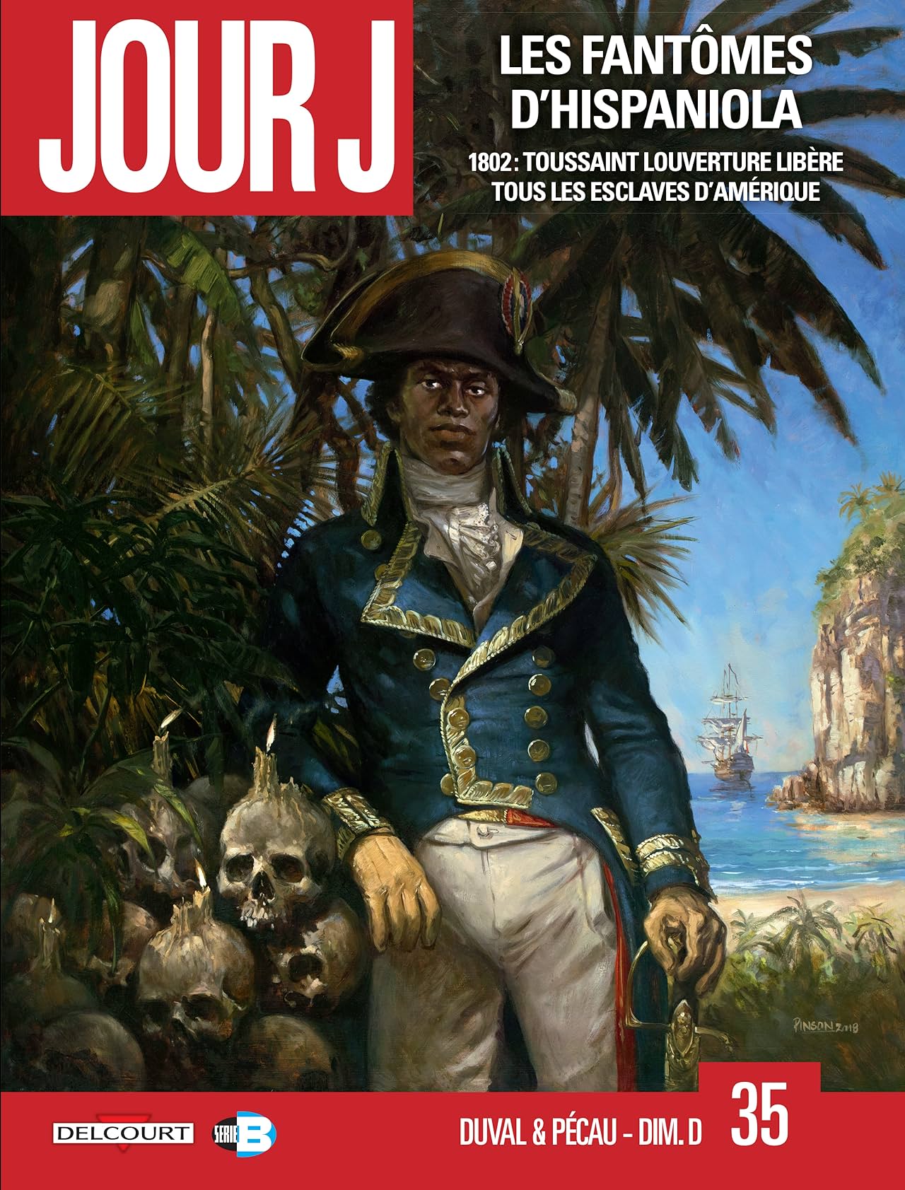 Jour J Vol. 35: Les Fantômes d'Hispaniola