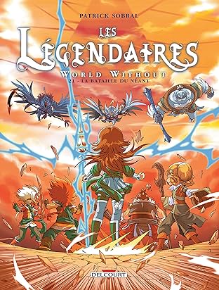 Les Légendaires Vol. 21: World Without : La Bataille du néant