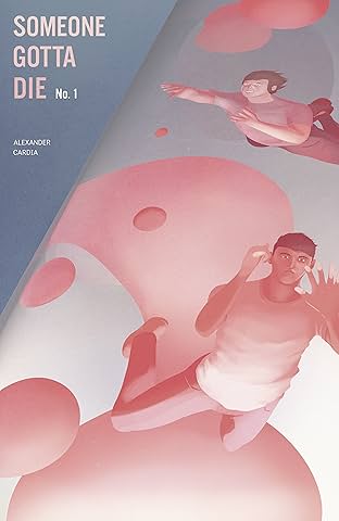 Someone Gotta Die #1