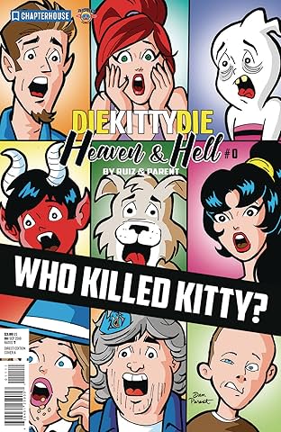 Die Kitty Die: Heaven and Hell #0