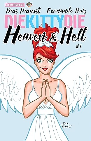 Die Kitty Die: Heaven and Hell #1