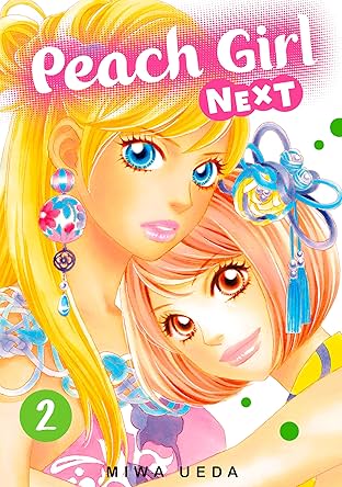 Peach Girl NEXT Vol. 2