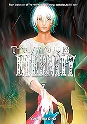To Your Eternity Vol. 7