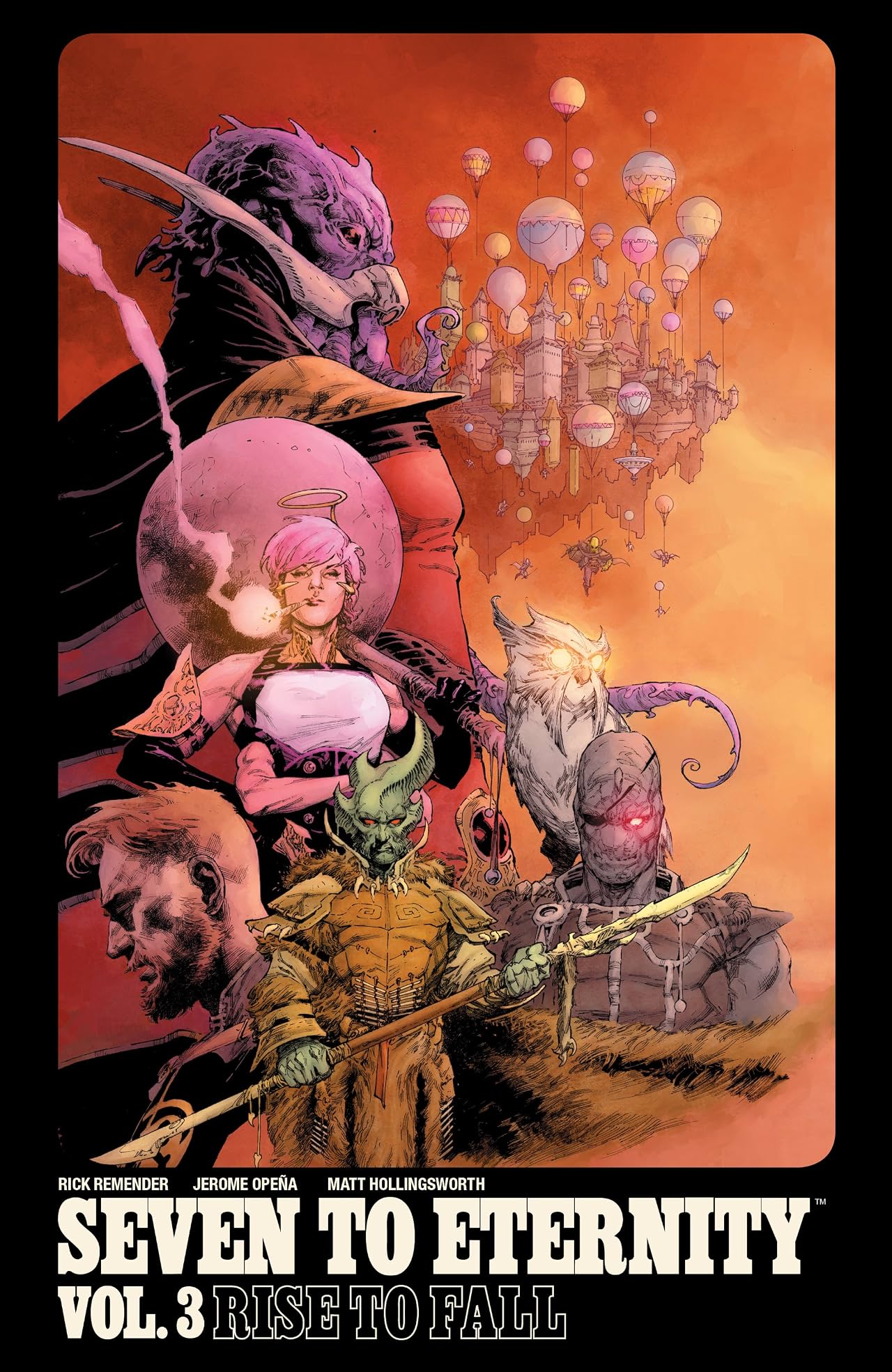 Seven to Eternity Tome 3: Rise To Fall Seven to Eternity Tome 3: Rise To Fall