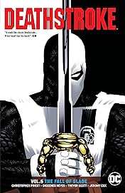 Deathstroke (2016-) Vol. 5: Fall of Slade