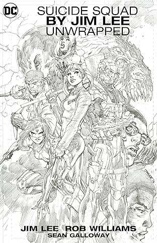 Suicide Squad by Jim Lee Unwrapped