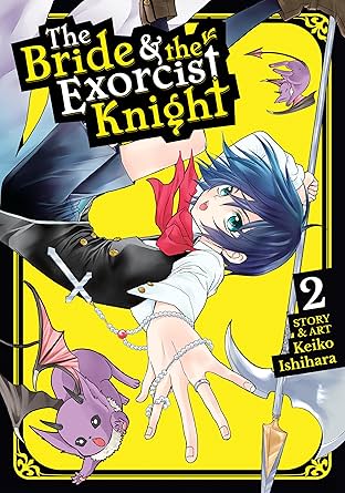The Bride & the Exorcist Knight Vol. 2