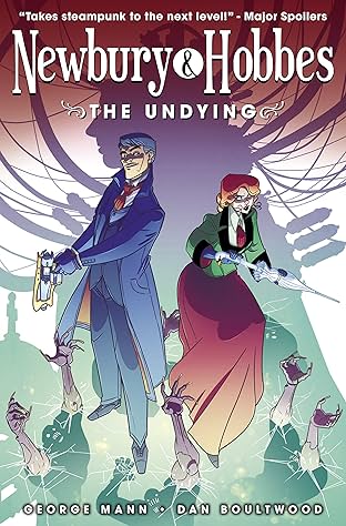 Newbury & Hobbes Vol. 1: The Undying
