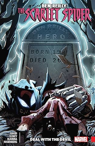 Ben Reilly: Scarlet Spider Vol. 5: Deal With The Devil