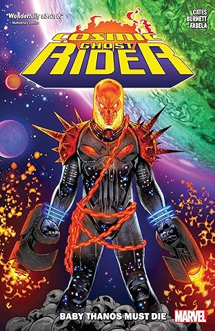 Cosmic Ghost Rider: Baby Thanos Must Die