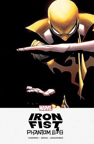 Iron Fist: Phantom Limb