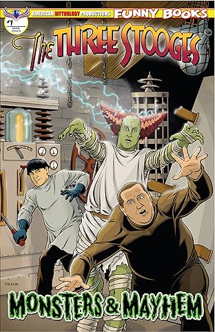 Three Stooges Monsters & Mayhem #1