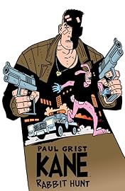 Kane Vol. 2: Rabbit Hunt