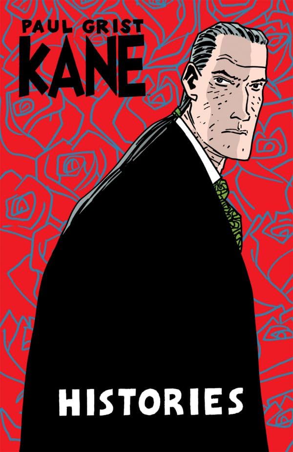 Kane Vol. 3: Histories