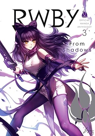 RWBY Official Manga Anthology: From Shadows Vol. 3