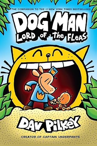 Dog Man Vol. 5: Lord of the Fleas