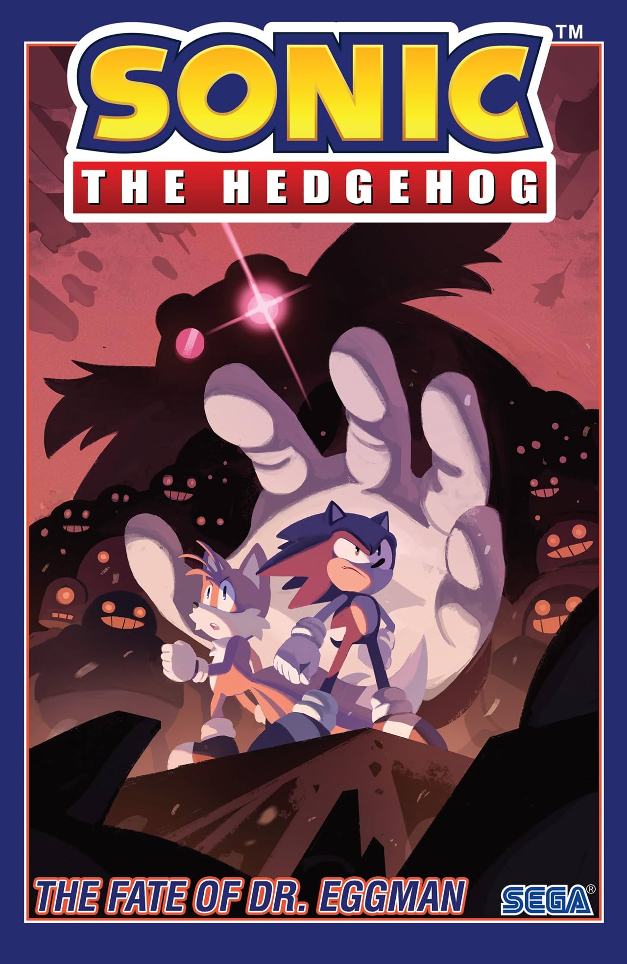 Sonic the Hedgehog Tome 2: The Fate of Dr. Eggman Sonic the Hedgehog Tome 2: The Fate of Dr. Eggman