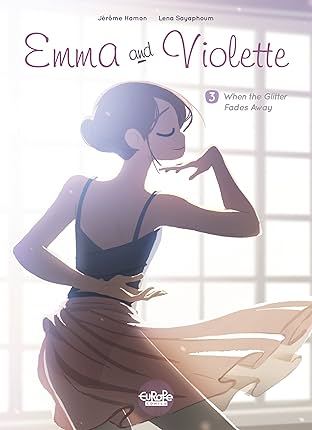 Emma and Violette Vol. 3: When the Glitter Fades Away