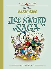 Disney Masters Vol. 9: Mickey Mouse: The Ice Sword Saga
