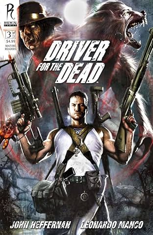 Driver For the Dead #3 (of 3)