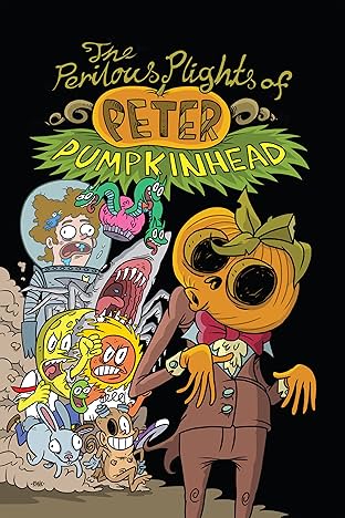 The Perilous Plights of Peter Pumpkinhead