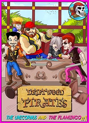 Driftwood Pirates #1