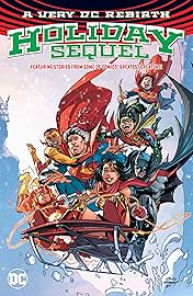 A Very DC Rebirth Holiday Sequel