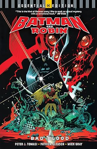 Batman and Robin: Bad Blood (DC Essential Edition)