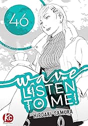 Wave, Listen to Me! #46