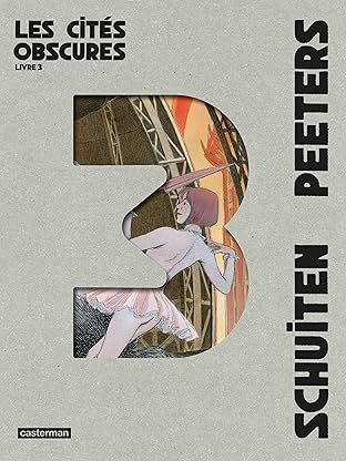 Les Cités obscures – L'Intégrale Vol. 3