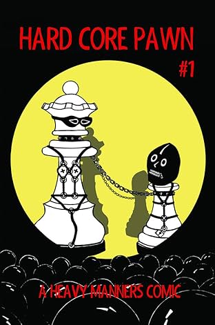 Hard Core Pawn #1