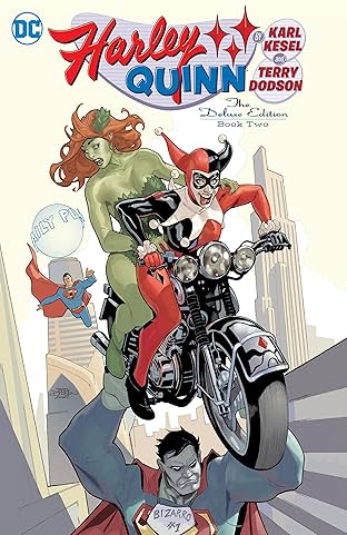 Harley Quinn by Karl Kesel and Terry Dodson: The Deluxe Edition Book Two