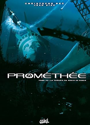 Prométhée Vol. 18: La Théorie du grain de sable