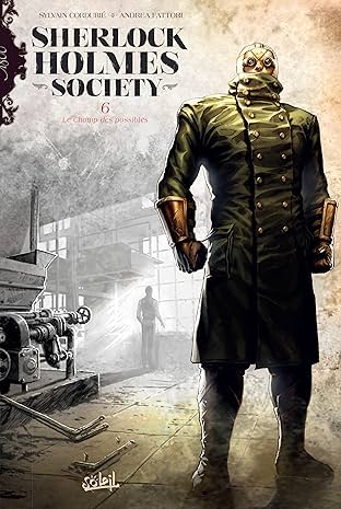 Sherlock Holmes Society Vol. 6: Le Champ des possibles