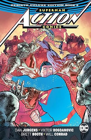 Superman - Action Comics (2016-): The Rebirth - Deluxe Edition: Book 3