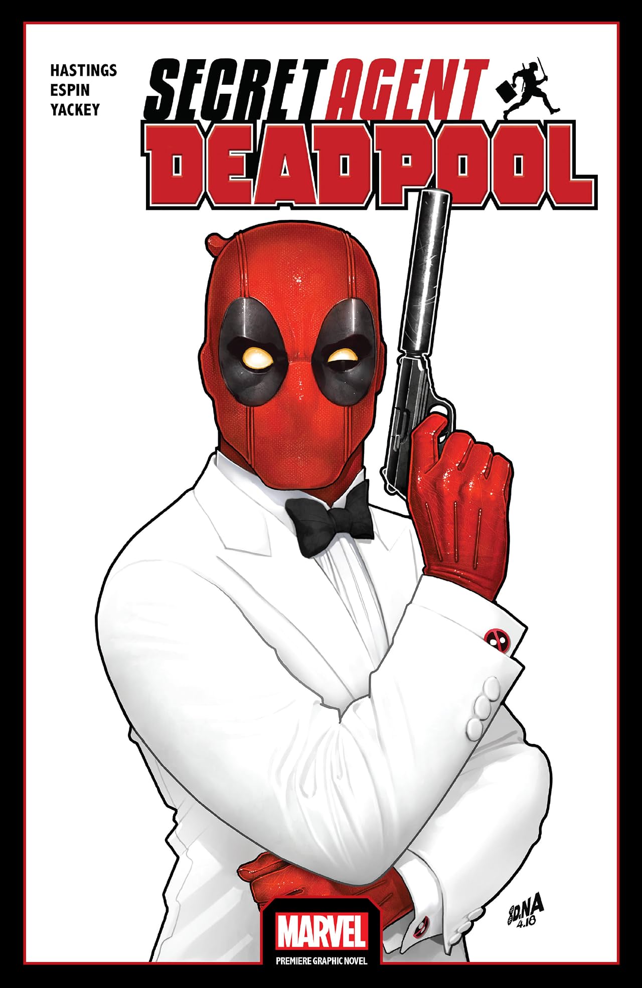 Deadpool: Secret Agent Deadpool Deadpool: Secret Agent Deadpool