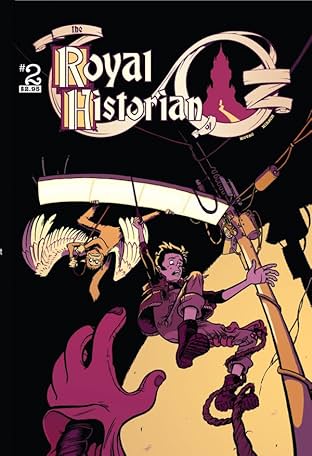 Royal Historian of Oz #2