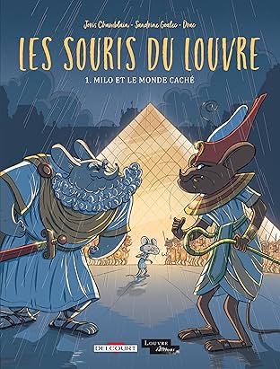 Les Souris du Louvre Vol. 1: Milo et le monde caché