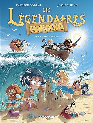 Les Légendaires – Parodia Vol. 4: Raz-de-marrer