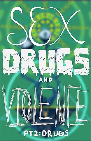 Sex Drugs & Violence #2: Violence