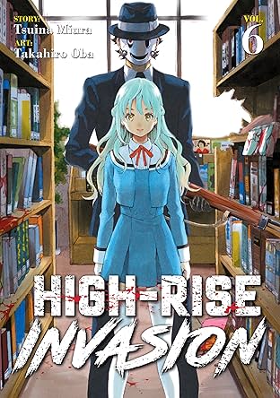 High-Rise Invasion Vol. 6