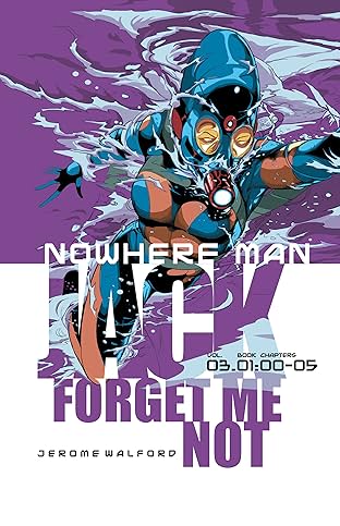 Nowhere Man Vol. 3: Jack, Forget Me Not