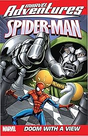 Marvel Adventures Spider-Man Vol. 3: Doom With A View